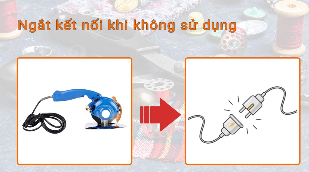 ngắt kết nối thiết bị khi không sử dụng