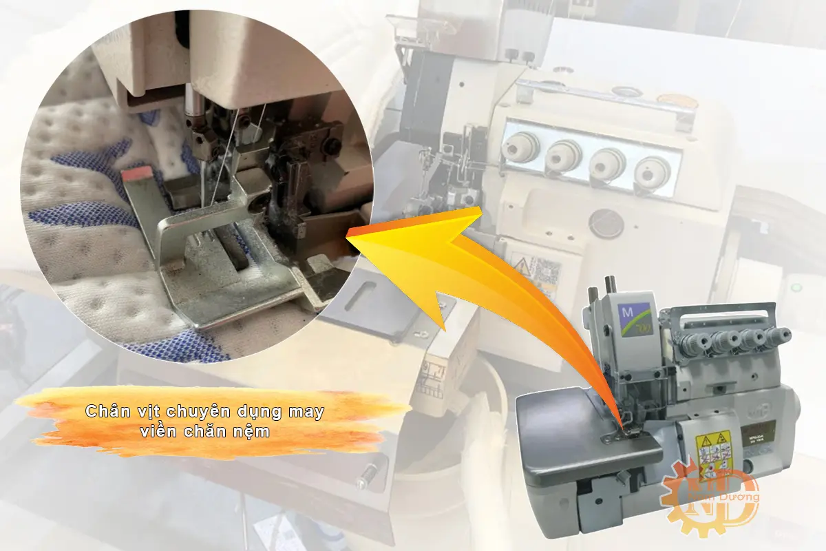 Chân vịt chuyên may viền chăn nệm của máy vắt sổ M700