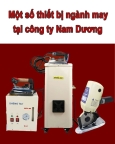 Những dòng máy phục vụ ngành may tại điện máy Nam Dương