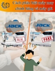 Cách phân biệt máy may công nghiệp thật giả trước khi mua