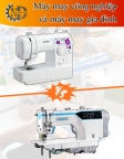 Máy may công nghiệp và máy may gia đình chọn sao cho đúng