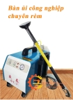 Dịch vụ cung cấp bàn ủi nồi hơi chuyên ủi rèm tại Nam Dương