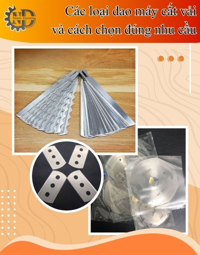 Phân loại dao máy cắt vải theo từng nhu cầu xưởng