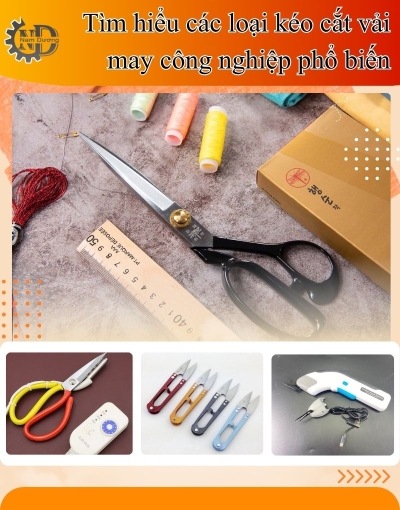 Tổng hợp 6 loại kéo cắt vải ngành may đáng mua