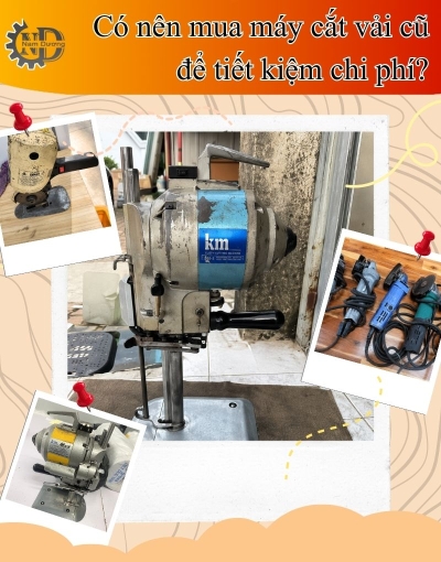 Những điều cần biết trước khi mua máy cắt vải cũ