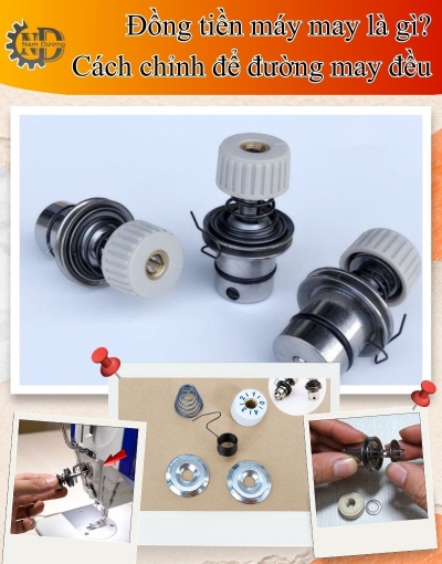 Đồng tiền máy may là gì? Hướng dẫn chỉnh chỉ đúng