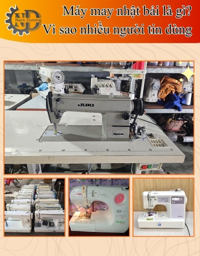 Máy may nội địa nhật là gì? Vì sao được nhiều chủ xưởng tin dùng