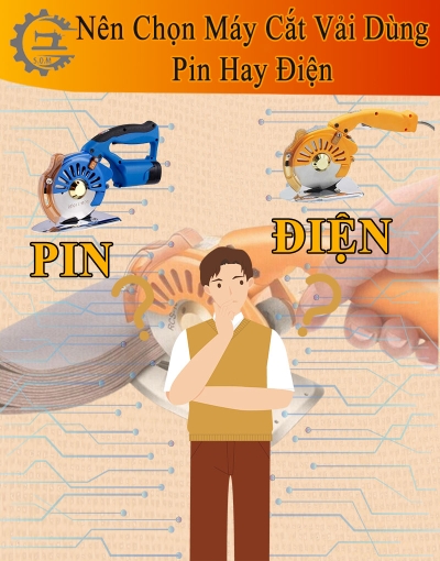 Nên mua máy cắt vải dùng điện hay dùng pin ?