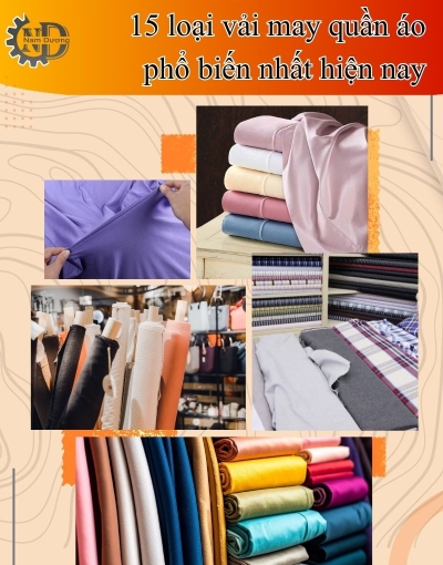 Vải may quần áo là gì? 15+ loại phổ biến nhất
