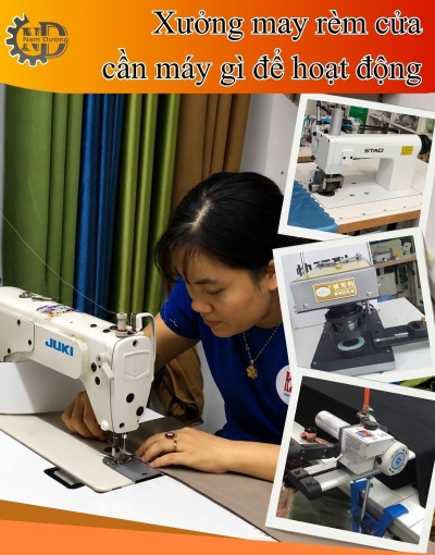 Thiết bị làm rèm cửa công nghiệp cần phải có 