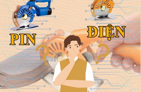 Nên mua máy cắt vải dùng điện hay dùng pin ?